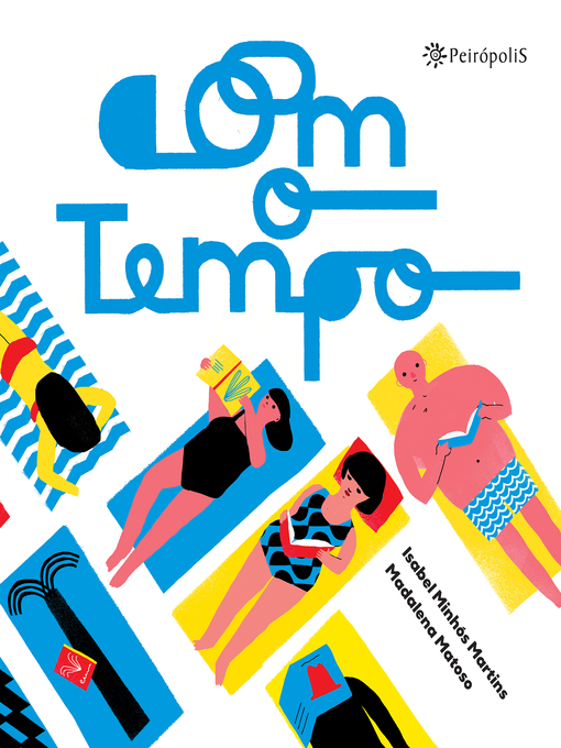 Title details for Com o tempo by Isabel Minhós Martins - Available